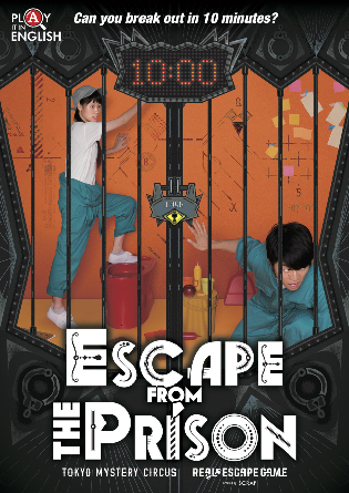 Escape from The Prison ‹ TOKYO MYSTERY CIRCUS