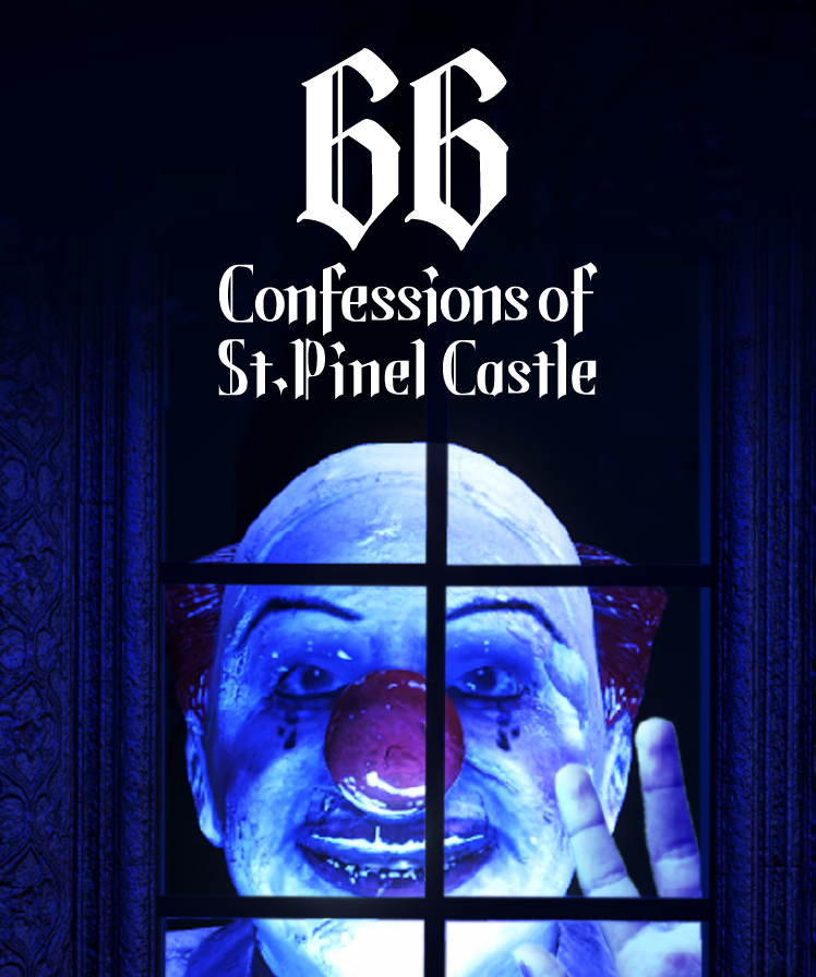 66 Confessions of St.Pinel Castle