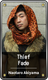 Thief Fade / Naotaro Akiyama