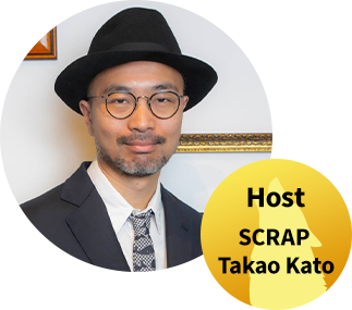 Host　SCRAP Takao Kato